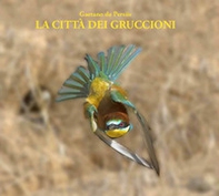 La città dei gruccioni - Librerie.coop La città dei gruccioni - Librerie.coop