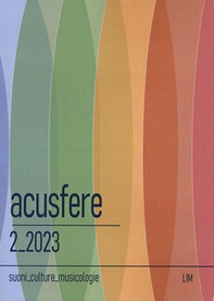 Acusfere. Suoni culture musicologie - Vol. 2 - Librerie.coop Acusfere. Suoni culture musicologie - Vol. 2 - Librerie.coop