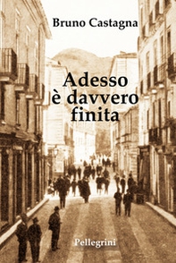 Adesso è davvero finita - Librerie.coop