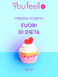 Fuori di dieta (YouFeel) - Librerie.coop Fuori di dieta (YouFeel) - Librerie.coop
