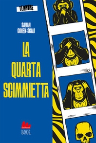 La quarta scimmietta. Terrore - Vol. 3 - Librerie.coop
