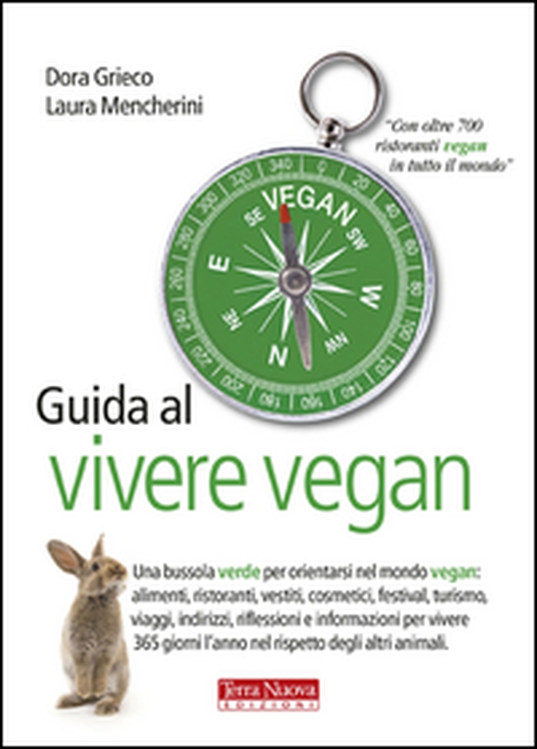 Guida al vivere vegan - Librerie.coop Guida al vivere vegan - Librerie.coop