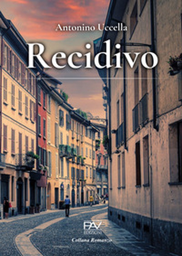 Recidivo - Librerie.coop Recidivo - Librerie.coop