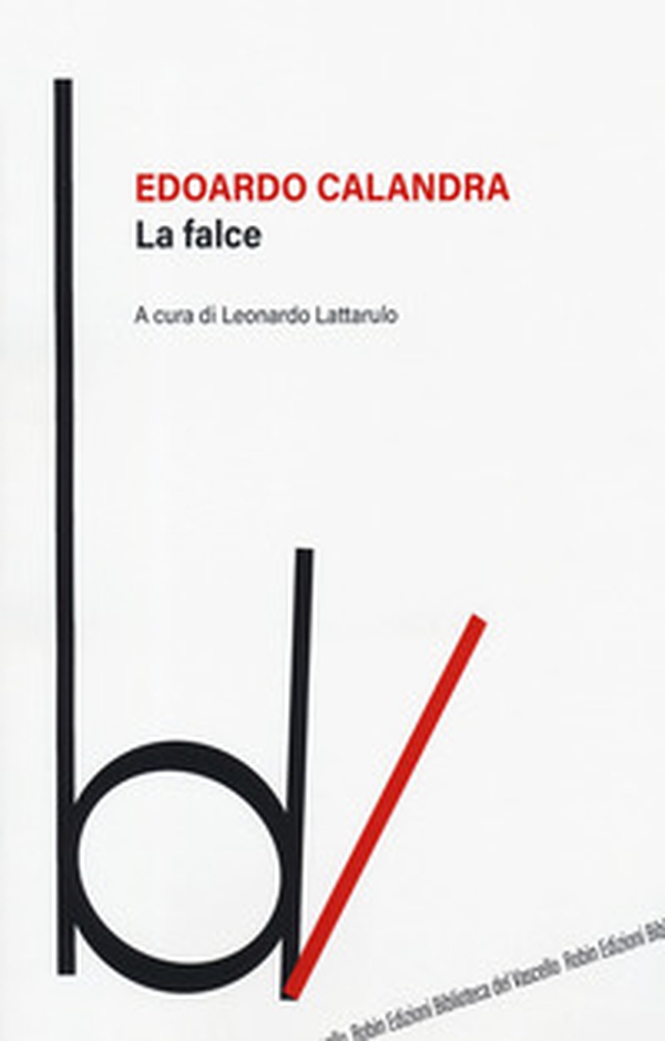 La falce - Librerie.coop La falce - Librerie.coop