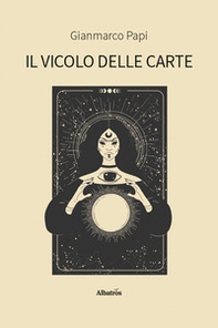 Il vicolo delle carte - Librerie.coop