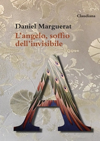 L'angelo, soffio dell'invisibile - Librerie.coop