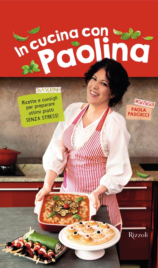 In cucina con Paolina - Librerie.coop In cucina con Paolina - Librerie.coop