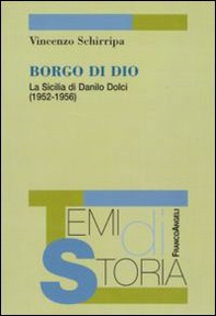 Borgo di Dio. La Sicilia di Danilo Dolci (1952-1956) - Librerie.coop