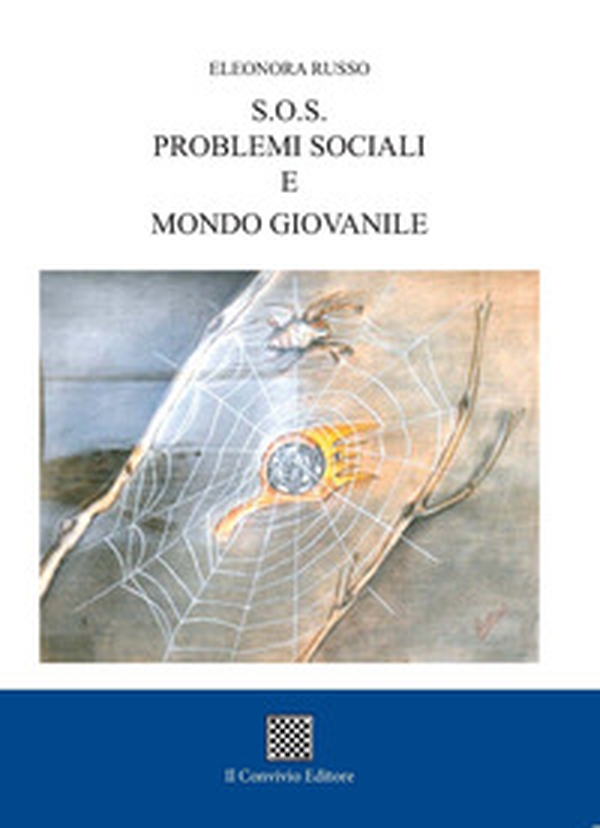S.O.S. problemi sociali e mondo giovanile - Librerie.coop S.O.S. problemi sociali e mondo giovanile - Librerie.coop