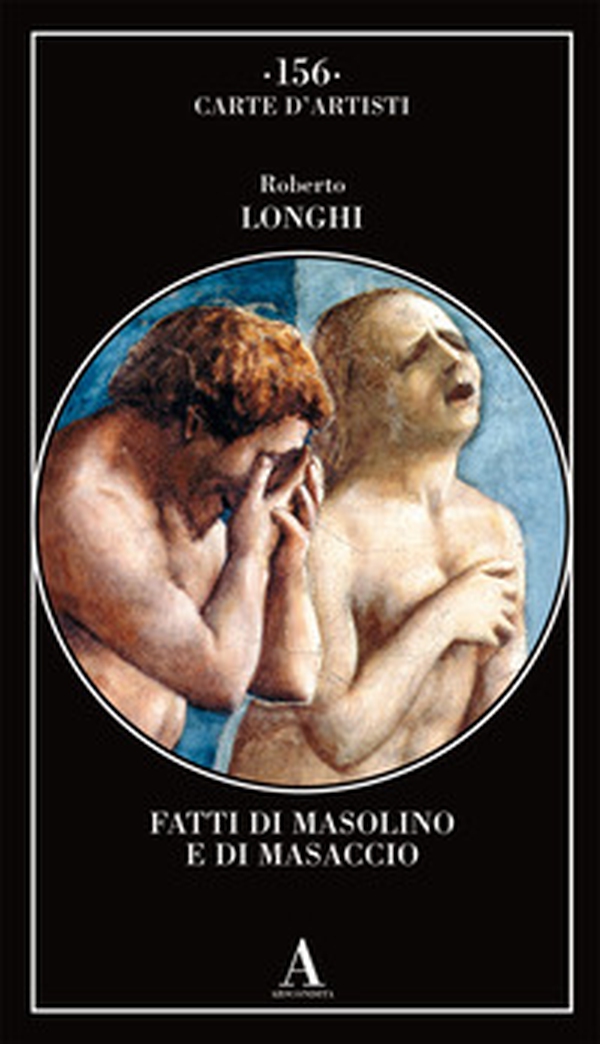 Fatti di Masolino e Masaccio - Librerie.coop Fatti di Masolino e Masaccio - Librerie.coop