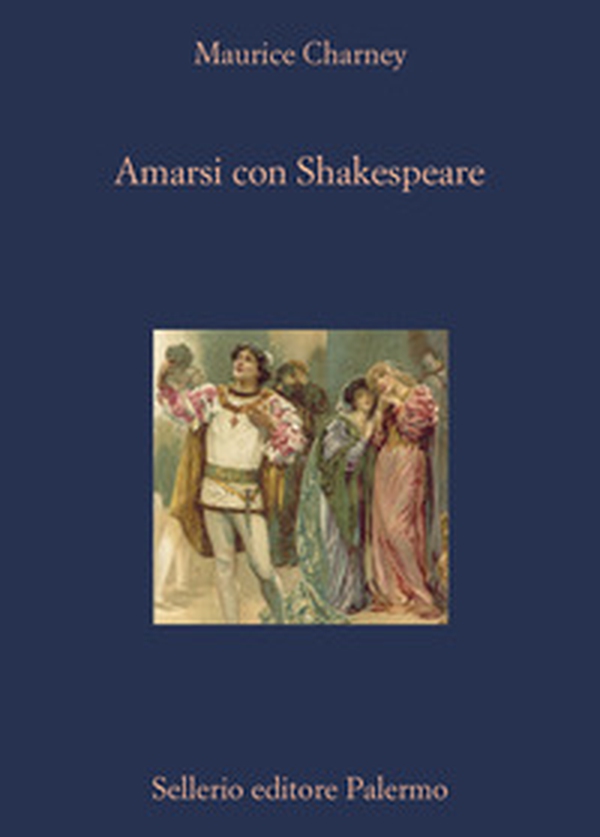 Amarsi con Shakespeare - Librerie.coop Amarsi con Shakespeare - Librerie.coop
