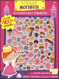 Il castello della principessa. Sticker morbidosi. Con adesivi - Librerie.coop