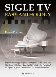 Sigle tv. Easy anthology. Partitura - Librerie.coop