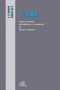 1-2 Re. Nuova versione, introduzione e commento - Librerie.coop