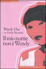 Il mio nome non è Wendy - Librerie.coop