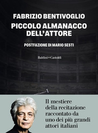 Piccolo almanacco dell'attore - Librerie.coop