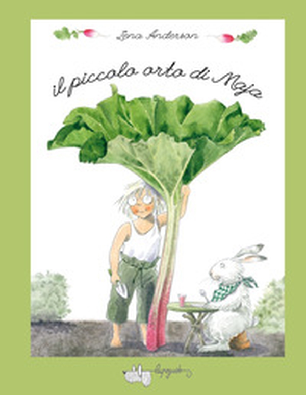 Il piccolo orto di Maja - Librerie.coop Il piccolo orto di Maja - Librerie.coop