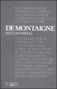 Dei cannibali. Alle origini del relativismo moderato - Librerie.coop