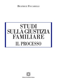 Studi sulla giustizia familiare - Librerie.coop