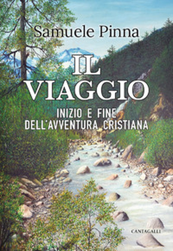 Il viaggio. Inizio e fine dell'avventura cristiana - Librerie.coop Il viaggio. Inizio e fine dell'avventura cristiana - Librerie.coop