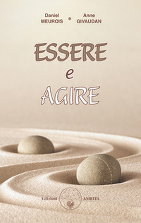 Essere e agire - Librerie.coop Essere e agire - Librerie.coop