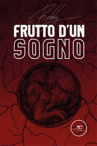 Frutto d'un sogno - Librerie.coop Frutto d'un sogno - Librerie.coop