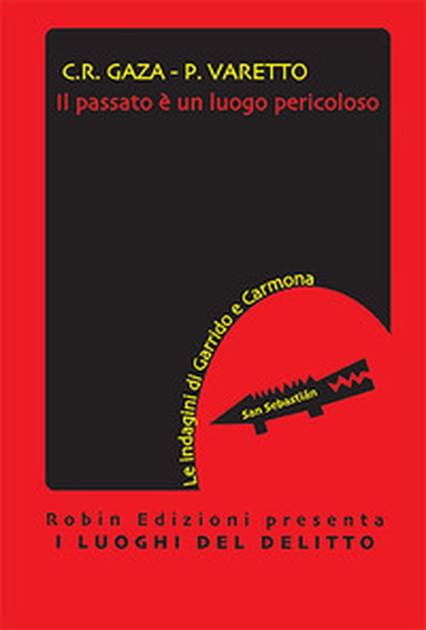 Il passato è un luogo pericoloso - Librerie.coop Il passato è un luogo pericoloso - Librerie.coop