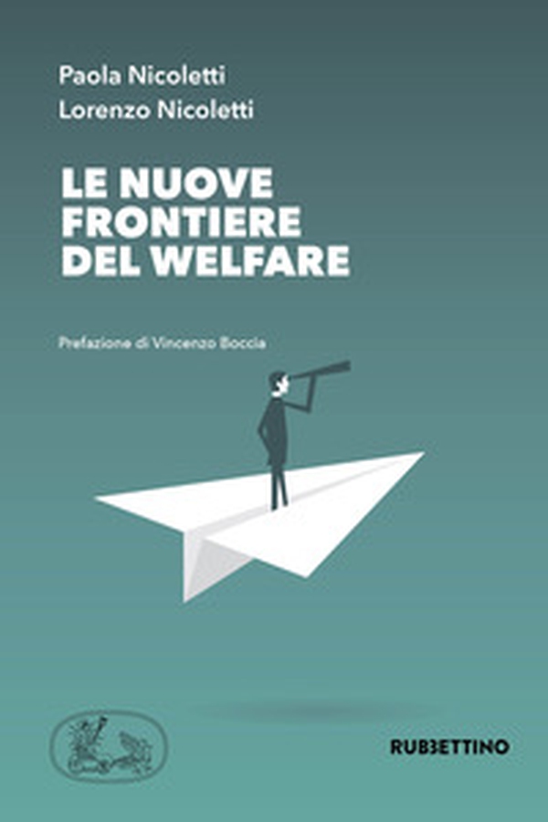 Le nuove frontiere del welfare - Librerie.coop Le nuove frontiere del welfare - Librerie.coop