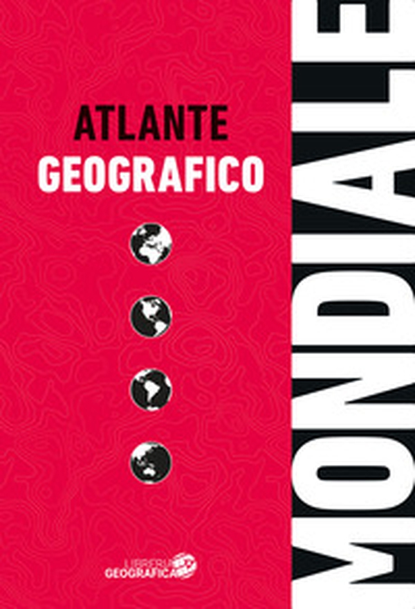 Atlante geografico mondiale - Librerie.coop Atlante geografico mondiale - Librerie.coop