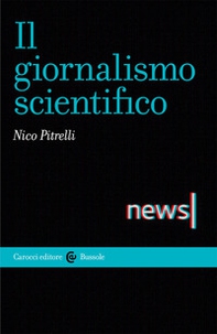 Il giornalismo scientifico - Librerie.coop