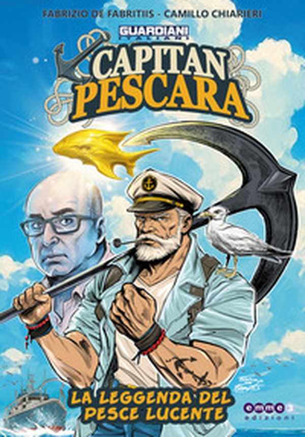 Guardiani italiani. Capitan Pescara, la leggenda del pesce lucente - Librerie.coop Guardiani italiani. Capitan Pescara, la leggenda del pesce lucente - Librerie.coop