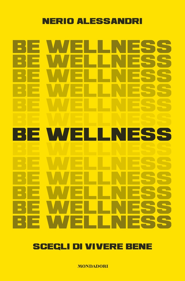 Be wellness - Librerie.coop Be wellness - Librerie.coop
