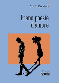 Erano poesie d'amore - Librerie.coop