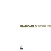 Giancarlo Tosolini. Frammenti di colore - Librerie.coop