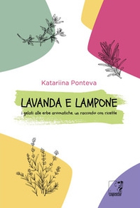 Lavanda e lampone - Librerie.coop