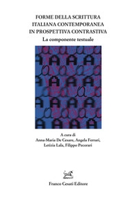 Forme della scrittura italiana contemporanea. La componente testuale - Librerie.coop