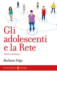 Gli adolescenti e la Rete - Librerie.coop Gli adolescenti e la Rete - Librerie.coop