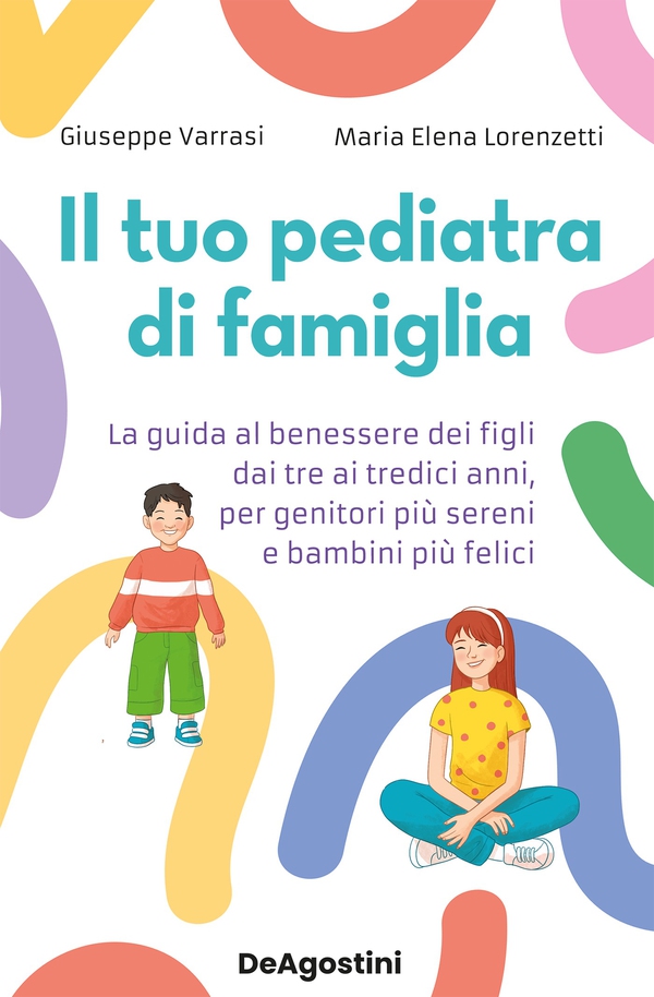 Il tuo pediatra di famiglia - Librerie.coop Il tuo pediatra di famiglia - Librerie.coop