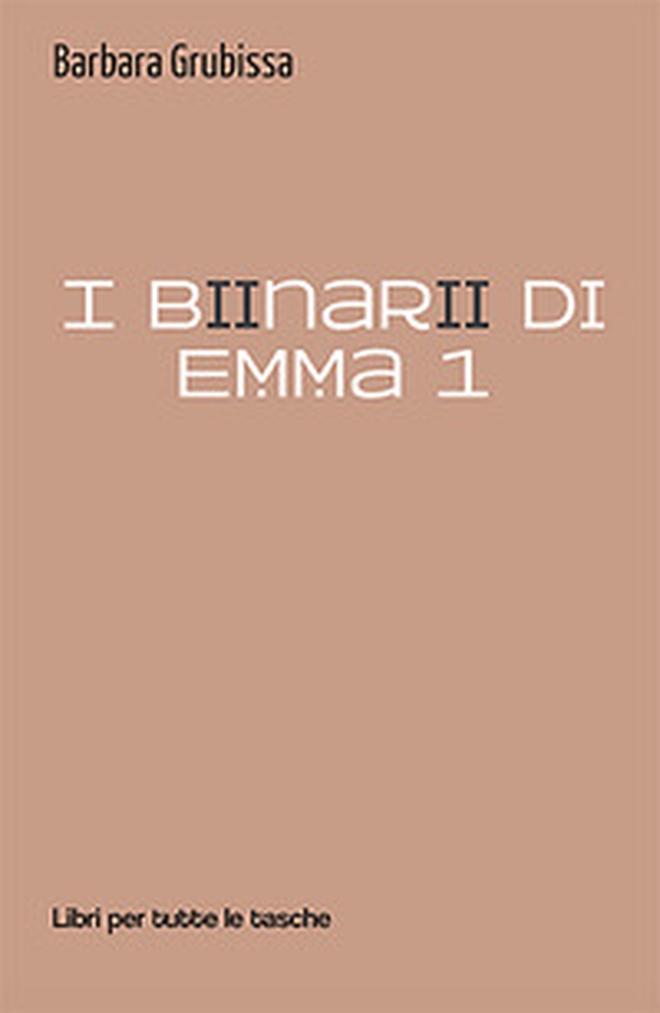 I binari di Emma - Vol. 1 - Librerie.coop I binari di Emma - Vol. 1 - Librerie.coop