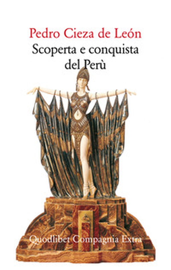 Scoperta e conquista del Perù - Librerie.coop Scoperta e conquista del Perù - Librerie.coop