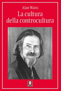 La cultura della controcultura - Librerie.coop La cultura della controcultura - Librerie.coop