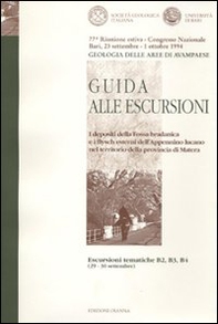 Guida alle escursioni. Geologia delle aree di avampaese. Il territorio della provincia di Matera - Librerie.coop
