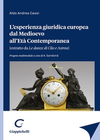 L'esperienza giuridica europea dal Medioevo all'Età Contemporanea - Librerie.coop L'esperienza giuridica europea dal Medioevo all'Età Contemporanea - Librerie.coop