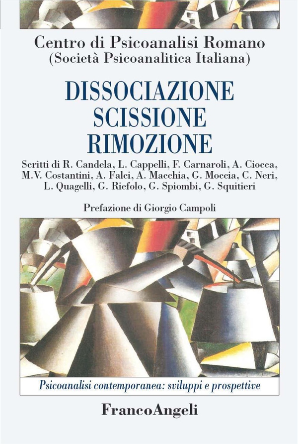 Dissociazione scissione rimozione - Librerie.coop Dissociazione scissione rimozione - Librerie.coop