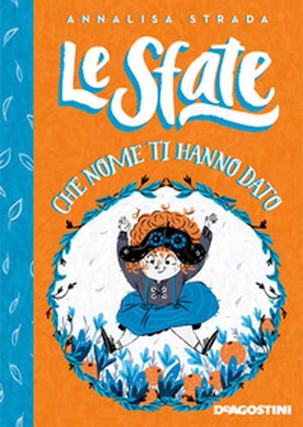 Che nome ti hanno dato? Le sfate - Librerie.coop Che nome ti hanno dato? Le sfate - Librerie.coop