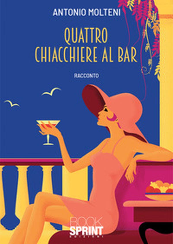 Quattro chiacchiere al bar - Librerie.coop Quattro chiacchiere al bar - Librerie.coop