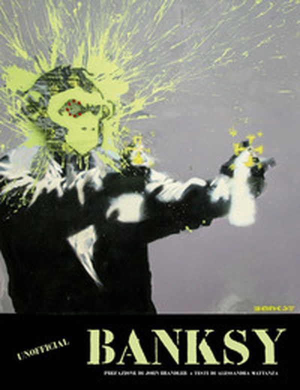 Banksy - Librerie.coop Banksy - Librerie.coop