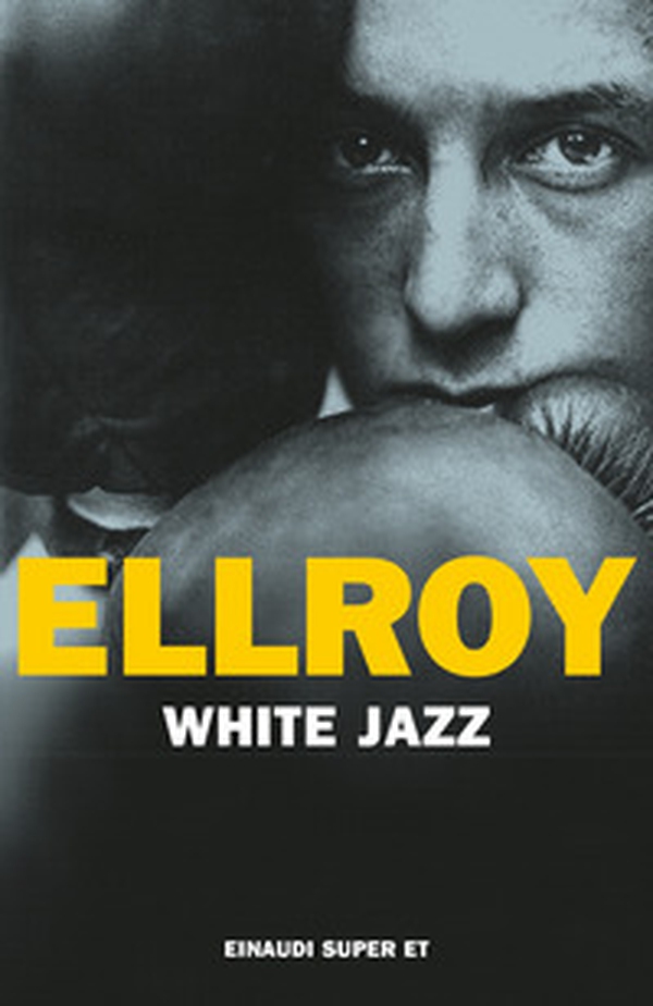 White jazz - Librerie.coop White jazz - Librerie.coop