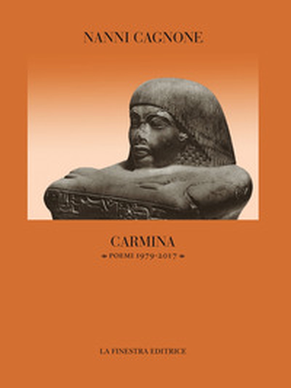 Carmina (poemi 1979-2017) - Librerie.coop Carmina (poemi 1979-2017) - Librerie.coop