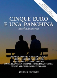 Cinque euro e una panchina - Librerie.coop